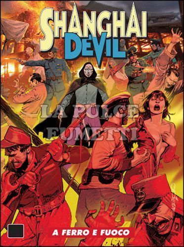 SHANGHAI DEVIL #    17: A FERRO E FUOCO